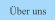 Über uns